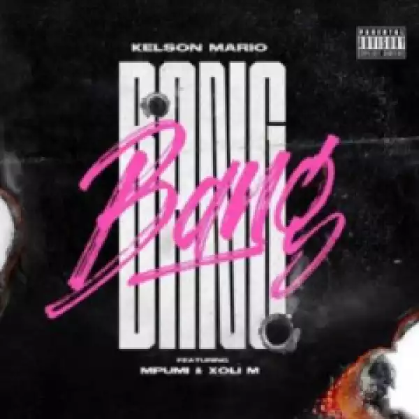 DJ Kelson Mario - Bang ft. Mpumi & Xoli M